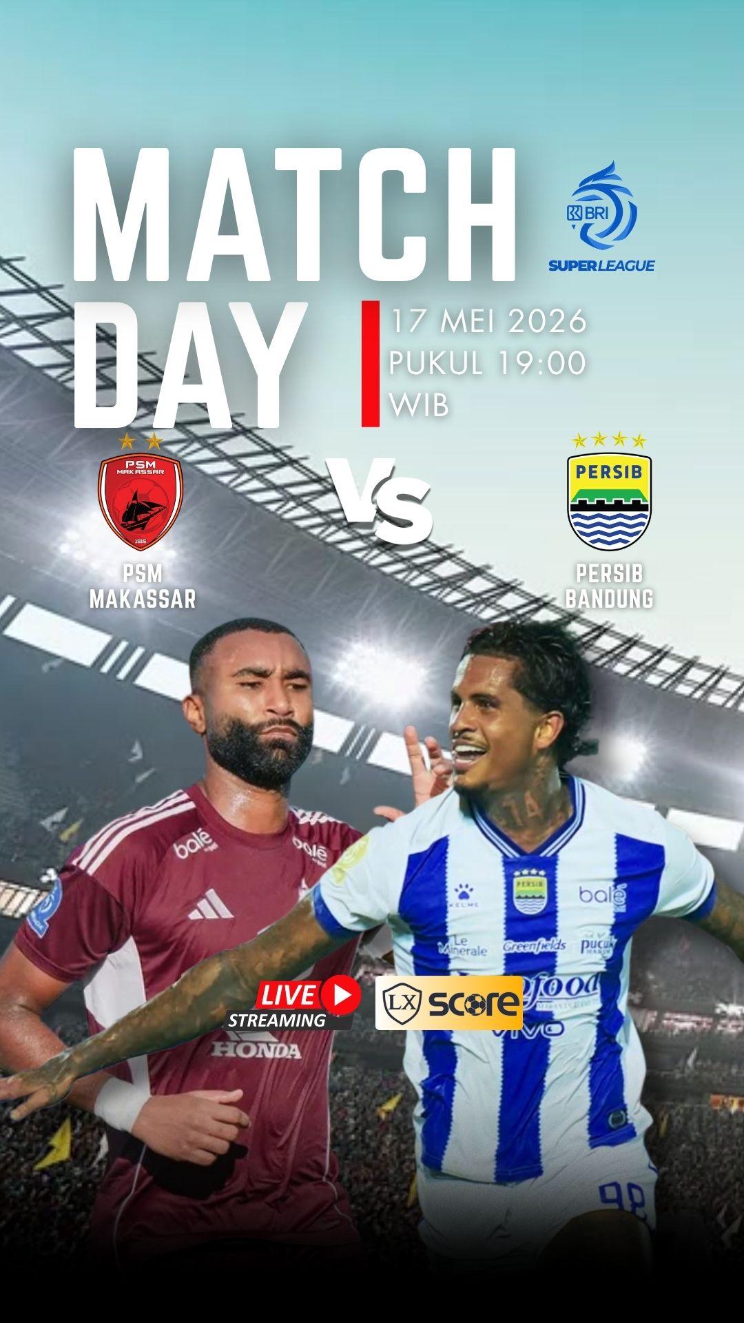 LIVE STREAMING PSM VS PERSIB