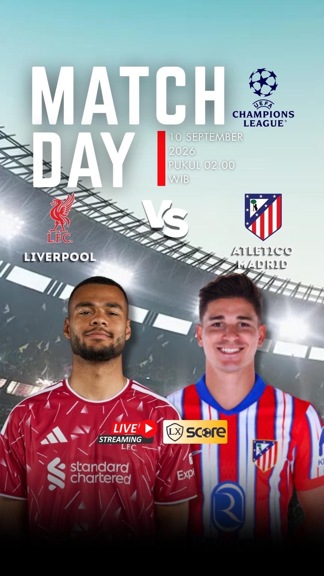 LIVE STREAMING LIVERPOOL VS ATLETICO MADRID