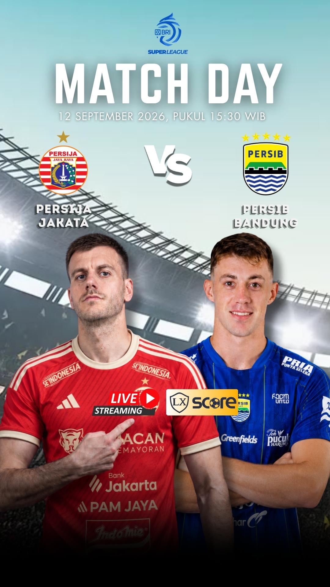 LIVE STREAMING PERSIJA VS PERSIB