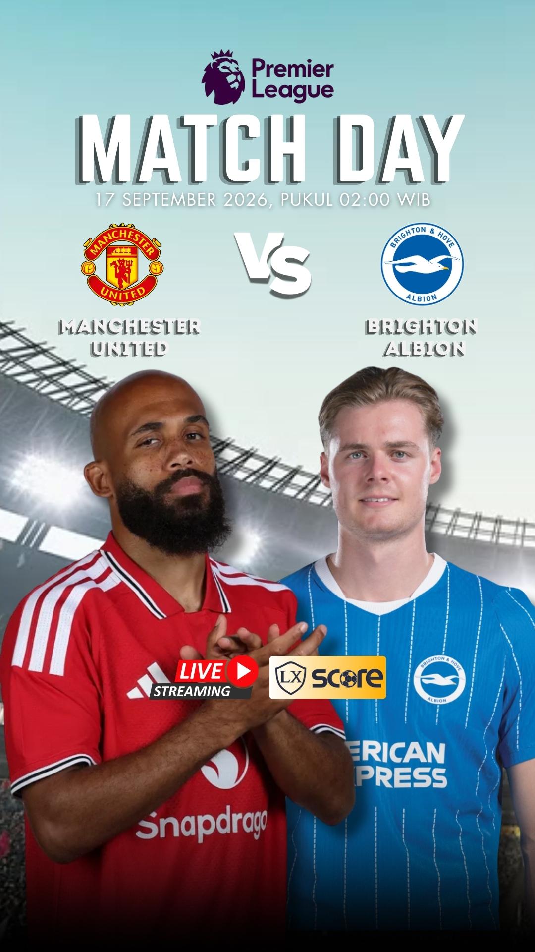 LIVE STREAMING MANCHESTER UNITED VS BRIGHTON&HOVE ALBION
