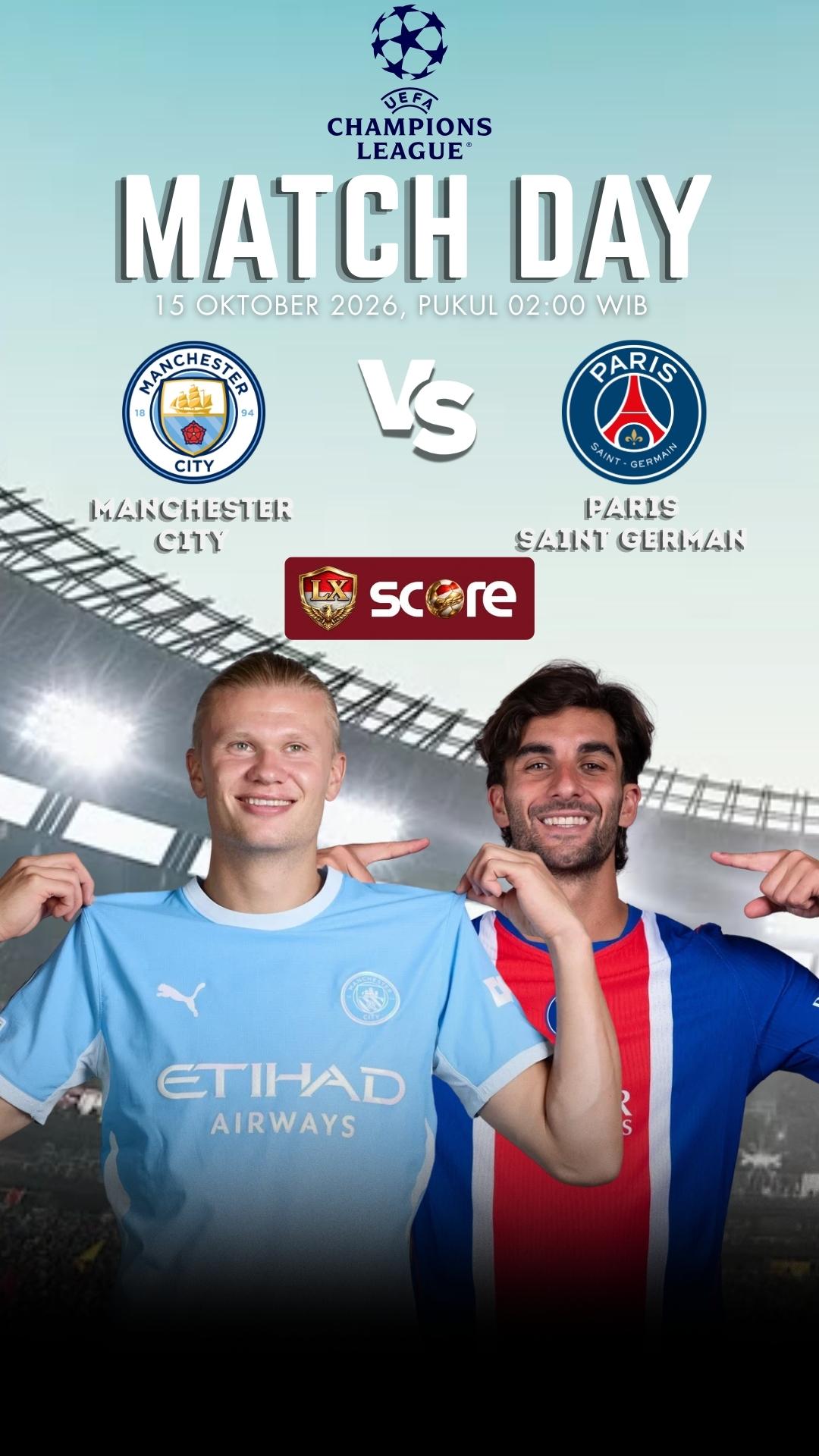 LIVE STREAMING MANCHESTER CITY VS PARIS SAINT GERMAN