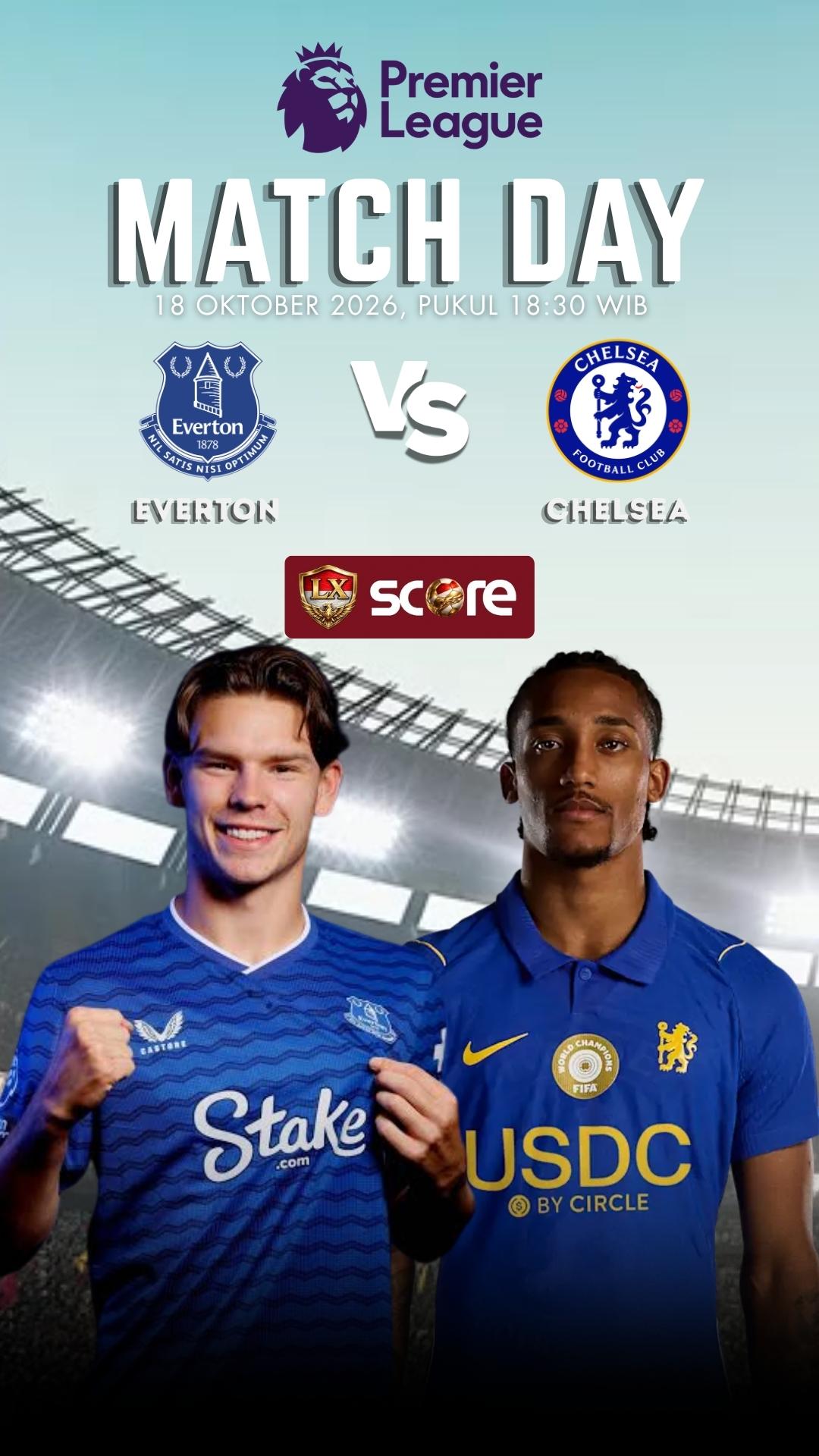 LIVE STREAMING EVERTON VS CHELSEA